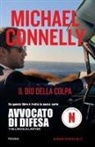 Michael Connelly - Il dio della colpa. Ediz. tie-in