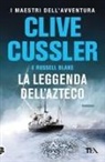 Russell Blake, Clive Cussler - La leggenda dell'azteco