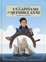 Frédéric Brrémaud, Christophe Picaud, Alberto Brambilla, Chiara Ferla Lodigiani - Un capitano di quindici anni