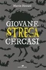 Martin Howard - Giovane strega cercasi