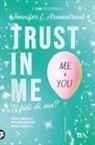 Armentrout Jennifer L. (J. Lynn) - Trust in me. Ti fidi di me?