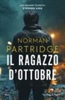 Norman Partridge - Il ragazzo d'ottobre