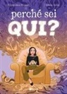 Francesca Picozzi, Greta Xella - Perché sei qui?