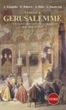 Alexandre Bida, Alexander William Kinglate, David Roberts, Adam Smulevich - Viaggi a Gerusalemme. La città santa raccontata e disegnata dal 1835 al 2024