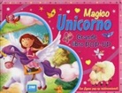 Magico unicorno. Grande libro pop-up