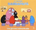 Talus Taylor - Una giornata indimenticabile. La famiglia Barbapapà