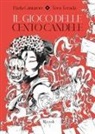 Paola Cantatore, Toru Terada - Il gioco delle cento candele
