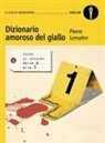 Pierre Lemaitre - Dizionario amoroso del giallo