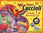 Teneri cuccioli. Grande libro pop-up