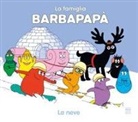 Talus Taylor - La neve. La famiglia Barbapapà
