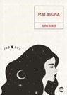 Elena Biondo - Malaluna