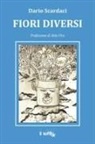 Dario Scardaci - Fiori diversi