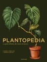Lauren Camilleri, Sophia Kaplan - Plantopedia. La guida definitiva alle piante da interno