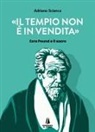 Adriano Scianca - Il tempio non è in vendita. Ezra Pound e il sacro