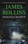 James Rollins - Passaggi segreti. Tutti i racconti dalla A alla Sigma