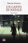 Charles Dickens - Un canto di Natale