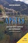 Agostino Morabito, Antonio Morabito - Apsias. Racconti detti e mottetti dell'Aspromonte