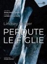 Lindsey Drager - Perdute le figlie