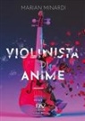 Marian Minardi - Il violinista di anime