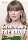 Michele Lallai - Taylor Swift. The Vault