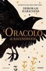 Deborah Harkness - L' oracolo di Ravenswood