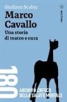 Giuliano Scabia - Marco Cavallo. Una storia di teatro e cura