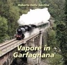 Roberto Della Santina - Vapore in Garfagnana