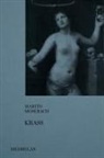 Martin Mosebach - Krass