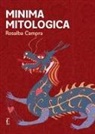 Rosalba Campra - Minima mitologica