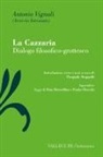Antonio Vignali, Pasquale Stoppelli - La cazzaria. Dialogo filosofico-grottesco