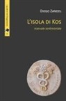 Diego Zandel - L' isola di Kos