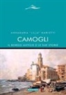 Annamaria 'Lilla' Mariotti - Camogli, il borgo antico e le sue storie