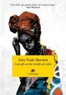 Zora Neale Hurston - Con gli occhi rivolti al cielo