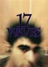 Francesca Benini, Gioia Dal Molin, Kristian Vistrup Madsen - Shahryar Nashat. 17 waves