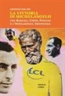 Ernesto Solari - La vittoria di Michelangelo con Bartali, Coppi, Pantani e l'Intelligenza Artificiale