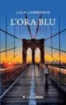 Luca Lombardo - L' ora blu