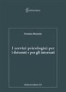 Settimio Monetini - I servizi psicologici per i detenuti e per gli internati