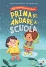 Magda N. Garguláková, Yev Haidamaka - 35 esperienze da fare prima di andare a scuola