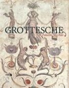 Alessandro Cecchi, Valentina Zucchi - Grottesche di Palazzo Vecchio. Una guida