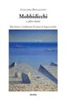 Giacomo Bonagiuso - Mobbidicchi e altre storie. Riscritture e tradimenti di teatro in lingua madre 2018-2024