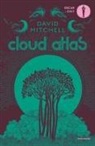 David Mitchell - Cloud Atlas. L'atlante delle nuvole