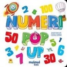 Pauline Gregory, David Hawcock, Carolina Zanotti - Numeri. Libro pop up