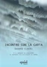 Sandro Tiberi - Incontro con la carta