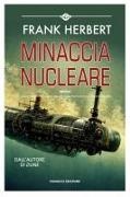 Frank Herbert - Minaccia nucleare