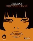 Guido Crepax - I sotterranei
