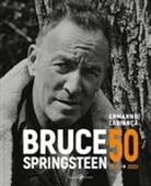 Ermanno Labianca - Bruce Springsteen 50 (1973-2023)