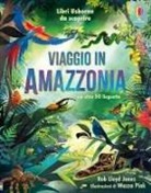 Rob Lloyd Jones, Wazza Pink - Viaggio in Amazzonia