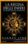 Hannah Lynn - La regina degli inferi. La maledizione di Persefone