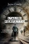 Jayne Cowie - Curfew. L'alibi perfetto