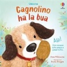 Anna Milbourne, Bruno Brogna - Cagnolino ha la bua